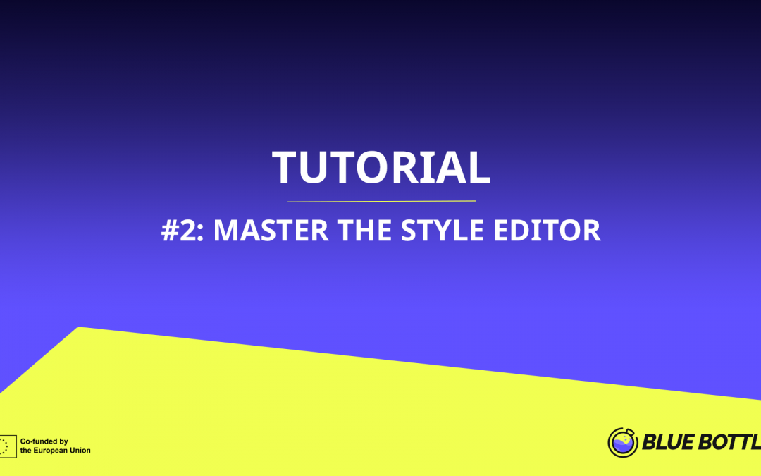 Tutorial #2: Master the Style Editor